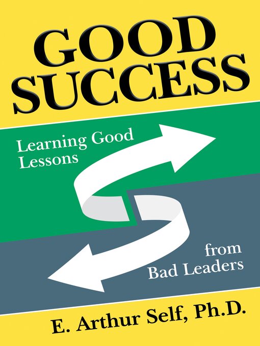 Title details for Good Success by E. Arthur Self - Available